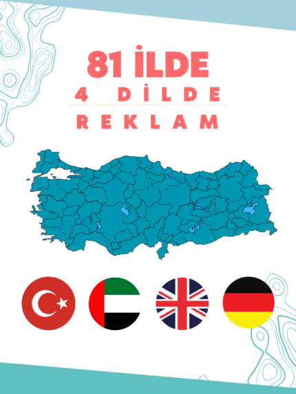 81 İLDE REKLAM FIRSATI